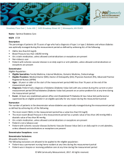 Optimal Diabetes Care NQF# 0729 Description: The percentage of