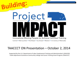 TAACCCT ON 2014 - Building Project IMPACT