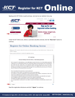 Signing up for KCT Online is quick and easy. Just start at our