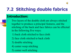 7.2 Stitching double fabrics Introduction