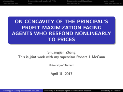 on concavity of the principal`s profit maximization facing agents who