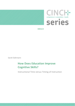 How Does Education Improve Cognitive Skills?