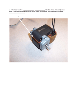 a. This motor is called a induction motor. It is a single phase motor. Th