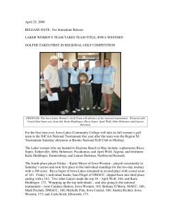 April 25, 2009 RELEASE DATE: For Immediate Release LAKER