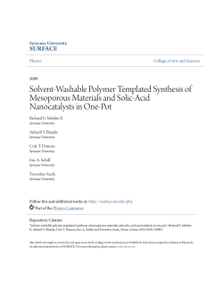 Solvent-Washable Polymer Templated Synthesis of