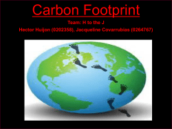 Carbon Footprint Team: H to the J Hector Huijon