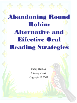 Abandoning Round Robin: Alternative and Effective