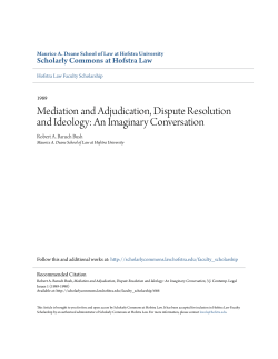Mediation and Adjudication, Dispute Resolution and Ideology: An