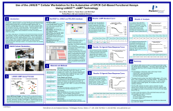 Use of the JANUS Cellular Workstation for the