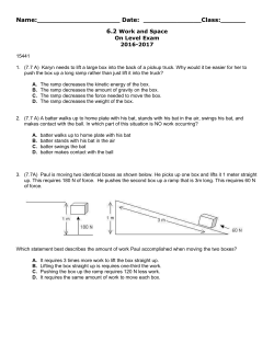 Scenario 1: Larry carried an empty backpack to his locker after first