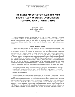 The Dillon Proportionate Damage Rule Should Apply to Holton Lost