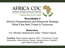 Roundtable 2 Africa`s Preparedness and Response Strategy: What If