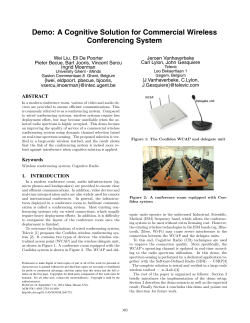 Demo: A Cognitive Solution for Commercial Wireless Conferencing