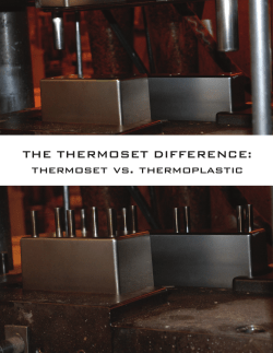 THE THERMOSET DIFFERENCE: thermoset vs. thermoplastic
