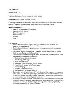 The EFFECTS Grade Level: 5-6 Topic(s): Diabetes, chronic disease