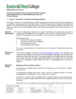 The Prevent strategy has been re-focused following a review. The