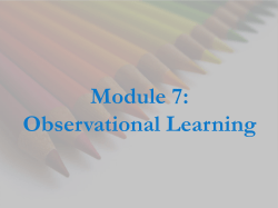 Module 7: Observational Learning
