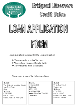 Documentation required for the loan application Three months proof