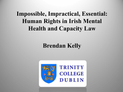 Brendan Kelly - Impossible, Impractical, Essential