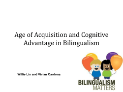 Age of Acquisition and Cognitive Advantage in Bilingualism