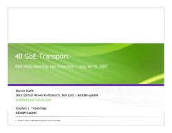 40 GbE Transport - IEEE 802 LAN/MAN Standards Committee