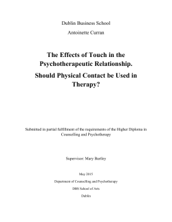 The Effects of Touch in the Psychotherapeutic Relationship. Should