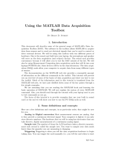 MATLAB`s data acquisition toolbox.