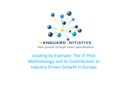 Leading by Example: The VI Pilot Methodology and its Contribution