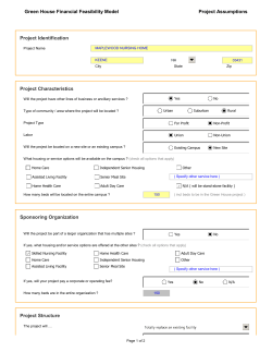 Green House Financial Feasibility Model Project Assumptions