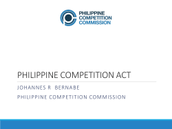 Philippine Competition Policy by Atty. Johannes Bernabe