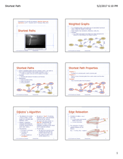 Shortest Paths Weighted Graphs Shortest Paths Shortest Path