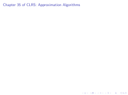 Chapter 35 of CLRS: Approximation Algorithms