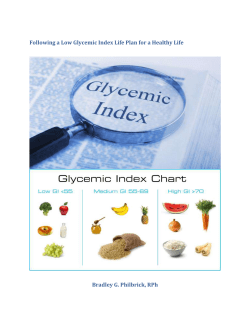 A low glycemic index eating life plan will help the diabetic and