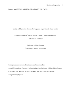 Cognitive theories of social phobia are based on the