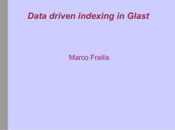 Data driven indexing in Glast