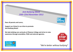 Anti-Bullying Week 19th&ndash;23rd November 2012 &ldquo;We`re better without
