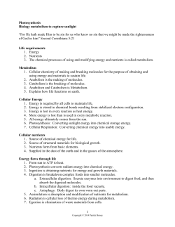 1 Photosynthesis Biology metabolism to capture sunlight &ldquo;For He