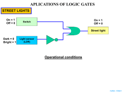 APLICATIONS OF LOGIC GATES Switch Light sensor (LDR)