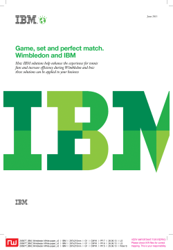 Game, set and perfect match. Wimbledon and IBM