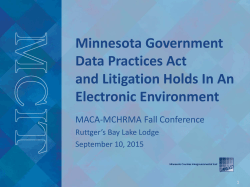 Minnesota Government Data Practices Act and Litigation Holds In