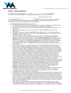 BROKER - CARRIER AGREEMENT This Agreement is
