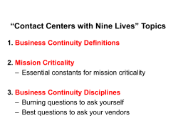 Contacts Centers with Nine Lives