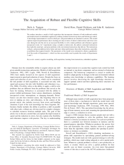 The Acquisition of Robust and Flexible Cognitive Skills