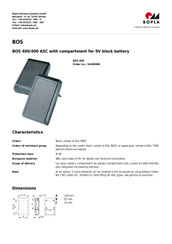 BOS 400/400 ASC with compartment for 9V block battery
