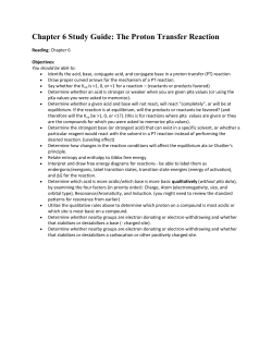 Chapter 6 Study Guide: The Proton Transfer Reaction