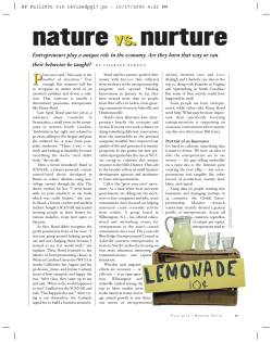 Nature Vs. Nuruture: Entrepeneuers Play a Unique Role in the