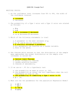 QMM 280 - Example Test 2 MULTIPLE CHOICE: 1. As the