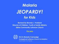 Malaria Jeopardy Youth - Evangelical Lutheran Church in America
