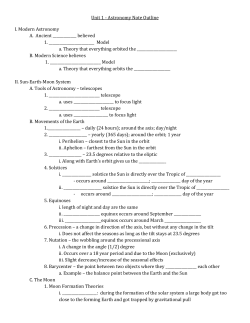 Unit 1 - Astronomy Note Outline I. Modern Astronomy A. Ancient