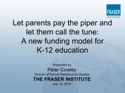 Let parents pay the piper and let them call the tune